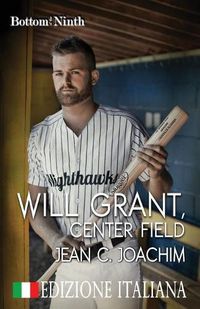 Cover image for Will Grant, Center Field (Edizione Italiana)