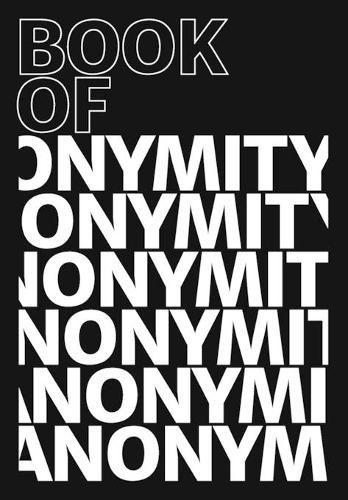 Cover image for Book of Anonymity