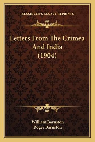 Cover image for Letters from the Crimea and India (1904)