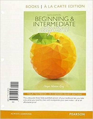 Cover image for Beginning & Intermediate Algebra, Books a la Carte Edition Plus Mylab Math Student Access Kit