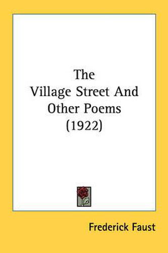 Cover image for The Village Street and Other Poems (1922)