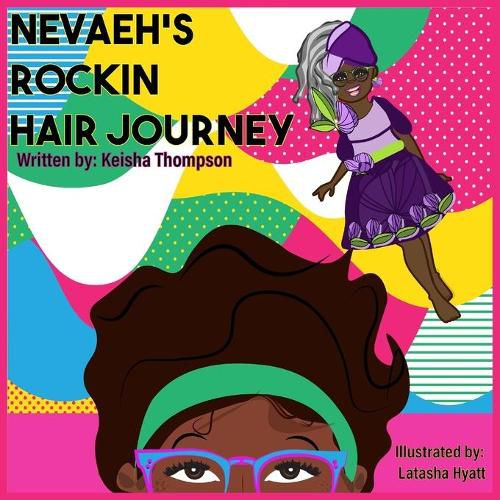 Cover image for Nevaeh's Rockin' Hair Journey