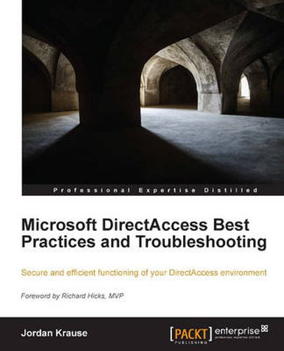 Cover image for Microsoft DirectAccess Best Practices and Troubleshooting