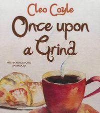 Cover image for Once Upon a Grind
