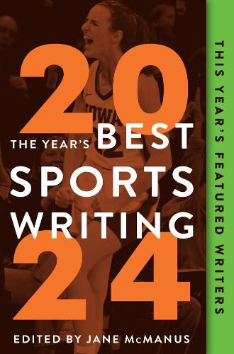 The Year's Best Sports Writing 2024