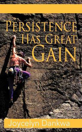 Cover image for Persistence Has Great Gain