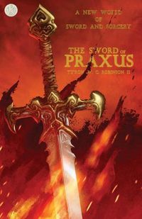 Cover image for The Sword of Praxus