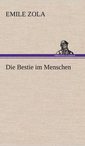 Cover image for Die Bestie Im Menschen