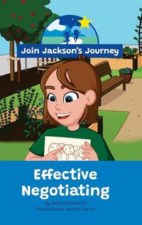 Cover image for JOIN JACKSON's JOURNEY Effective Negotiating