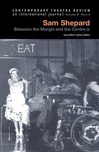 Cover image for Sam Shepard V8 Pt 4: Between the Margin and the Centre (2)