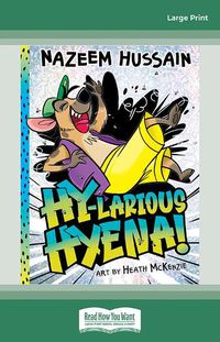 Cover image for Hy-larious Hyena!