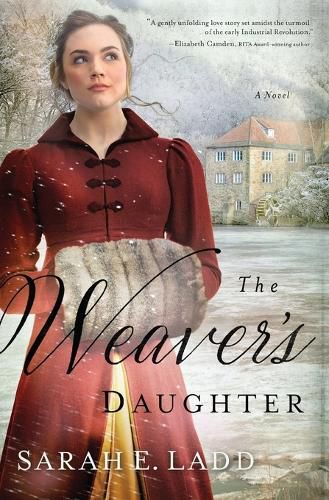 The Weaver's Daughter: A Regency Romance Novel