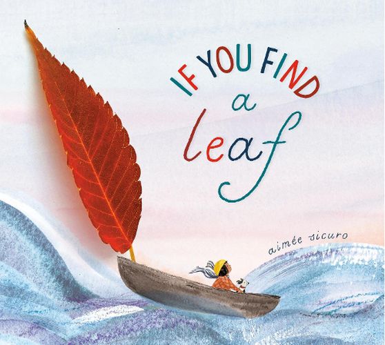 Cover image for If You Find a Leaf