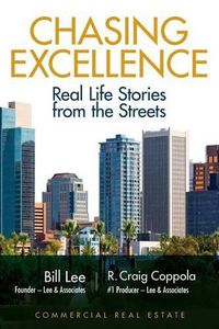 Cover image for Chasing Excellence: Real Life Stories from the Street