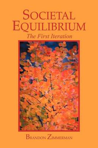 Cover image for Societal Equilibrium: The First Iteration