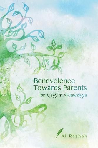 Benevolence Towards Parents