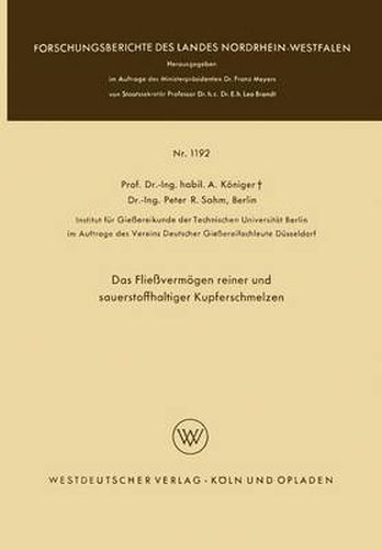 Cover image for Das Fliessvermoegen Reiner Und Sauerstoffhaltiger Kupferschmelzen