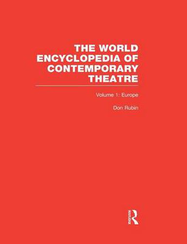 Cover image for World Encyclopedia of Contemporary Theatre: Volume 1: Europe