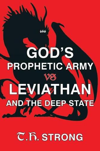 Cover image for God's Prophetic Army Vs Leviathan and the Deep State