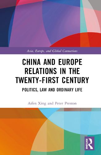 Cover image for China and Europe Relations in the Twenty-First Century