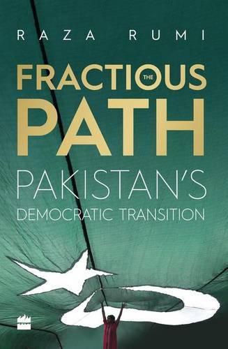 Cover image for The Fractious Path: Pakistan's Democratic Transition