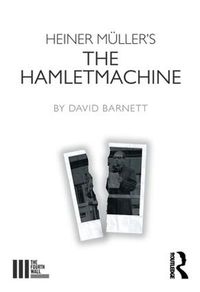 Cover image for Heiner Muller's The Hamletmachine