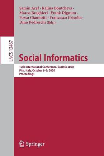 Social Informatics: 12th International Conference, SocInfo 2020, Pisa, Italy, October 6-9, 2020, Proceedings