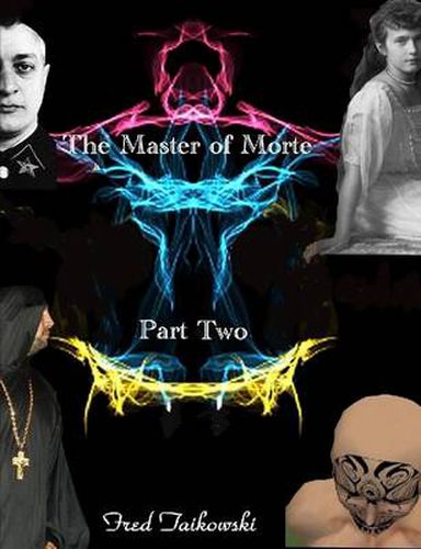 Cover image for The Master of Morte Part Two