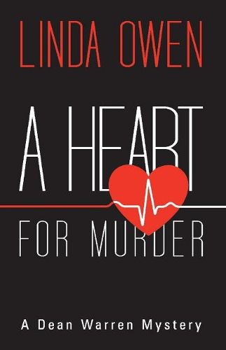 A Heart for Murder: A Dean Warren Mystery