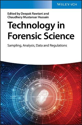 Cover image for Technology in Forensic Science - Sampling, Analysis, Data and Regulations