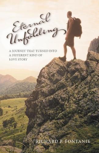 Cover image for Eternal Unfolding: A Journey that turned into a different kind of love story