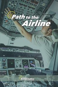 Cover image for Path to the airline