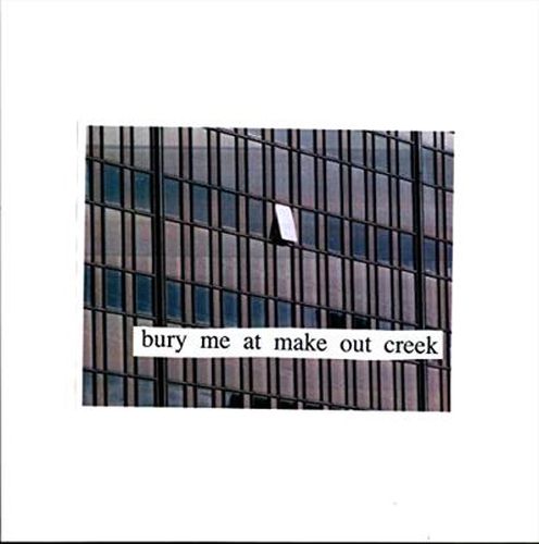 Cover image for Bury Me At Make Out Creek *** Vinyl