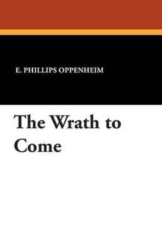 Cover image for The Wrath to Come