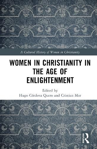 Cover image for Women in Christianity in the Age of Enlightenment