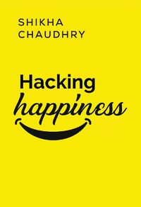 Cover image for Hacking Happiness