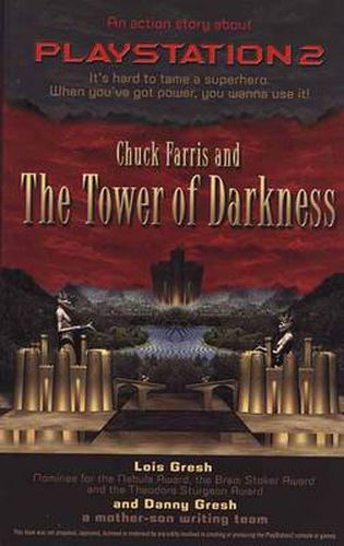 Cover image for Chuck Farris and the Tower of Darkness: An Action Story About Playstation 2