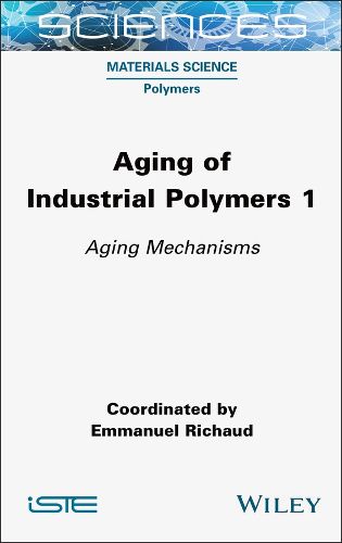 Cover image for Aging of Industrial Polymers, Volume 1