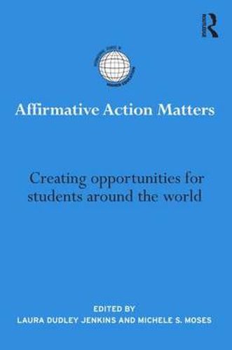 Cover image for Affirmative Action Matters: Creating opportunities for students around the world