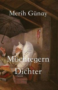 Cover image for Moechtegern-Dichter: Erzahlungen