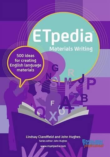 Cover image for ETpedia Materials Writing: 500 Ideas for Creating English Language Materials