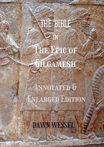 Cover image for THE BIBLE in The Epic of Gilgamesh