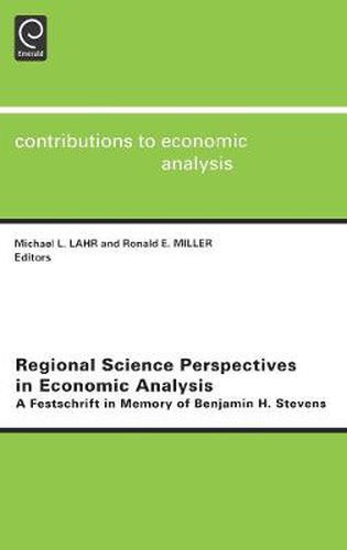 Cover image for Regional Science Perspectives in Economic Analysis: A Festschrift in Memory of Benjamin H. Stevens