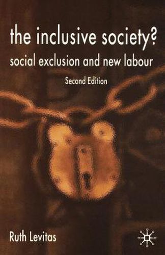 Cover image for The Inclusive Society?: Social Exclusion and New Labour