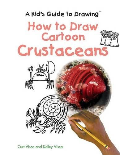 Cover image for How to Draw Cartoon Crustaceans