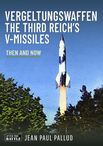 Cover image for Vergeltungswaffen - The Third Reich's V-Missiles