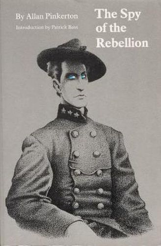 Cover image for The Spy of the Rebellion