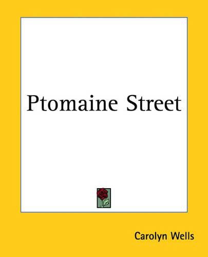 Cover image for Ptomaine Street