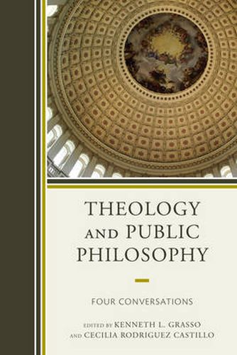 Cover image for Theology and Public Philosophy: Four Conversations