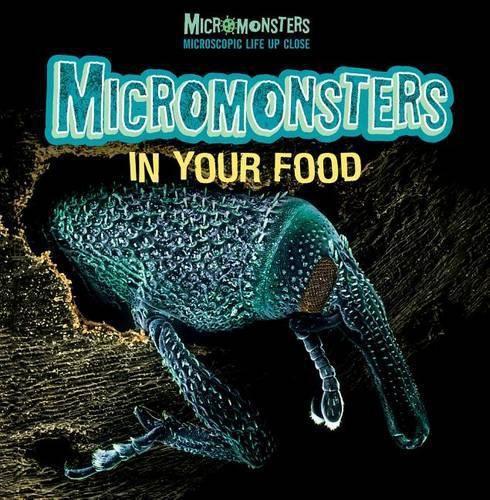 Micromonsters in Your Food